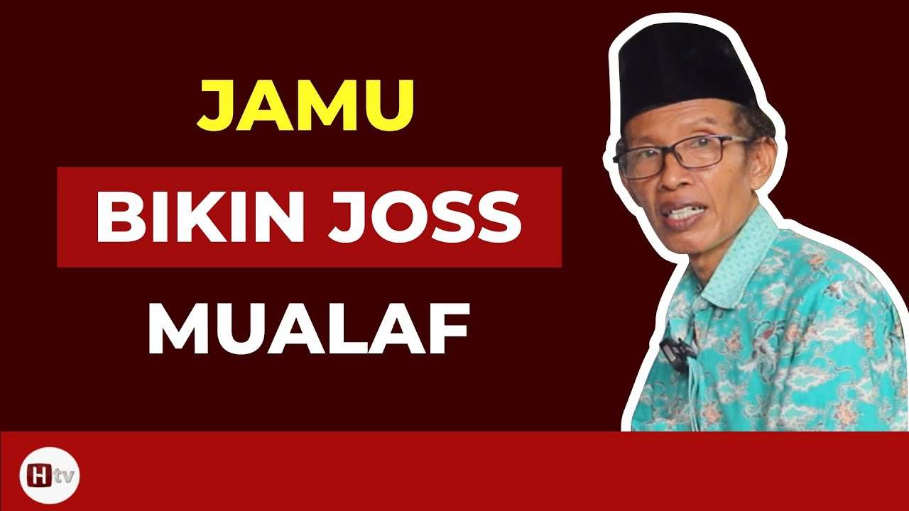 Jamu Bikin Joss Mualaf Ala Muhammad Sutrisno Mualaf Inspiratif
