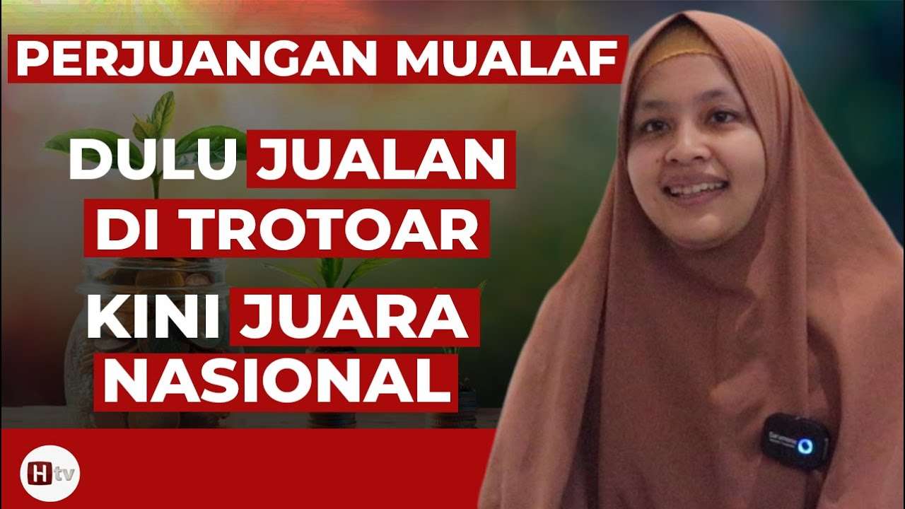 Perjuangan Mualaf, Dulu Jualan Di Trotoar Kini Juara Nasional